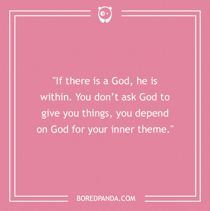 Bruce Lee quote about God on a pink background emphasizing inner strength and inspiration from Bruce Lee quotes. - 38