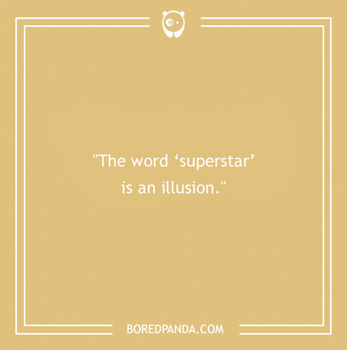 Bruce Lee quote about words saying the word superstar is an illusion, inspiration from Bruce Lee quotes. - 8
