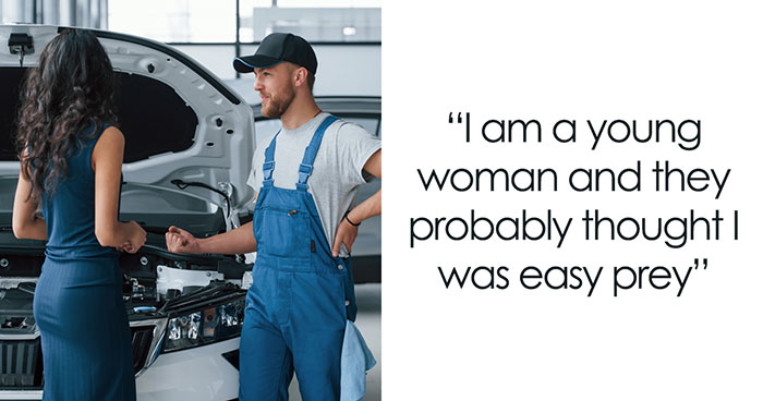 Mechanic Tries To Scam Young Woman, Realizes He’s Messed With The Wrong Person