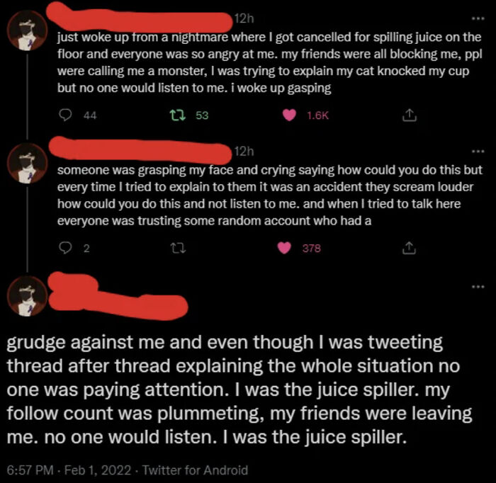 This Person Who's Having Nightmares About Getting Canceled For Spilling Juice