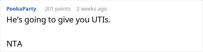 Reddit comment about hygiene, cautioning he might cause UTIs, with user PookaParty's score of 201 points.