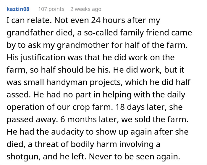 Entitled Neighbor Thinks He Has The Right To Grandma's Will And Inheritance, Gets Laughed At