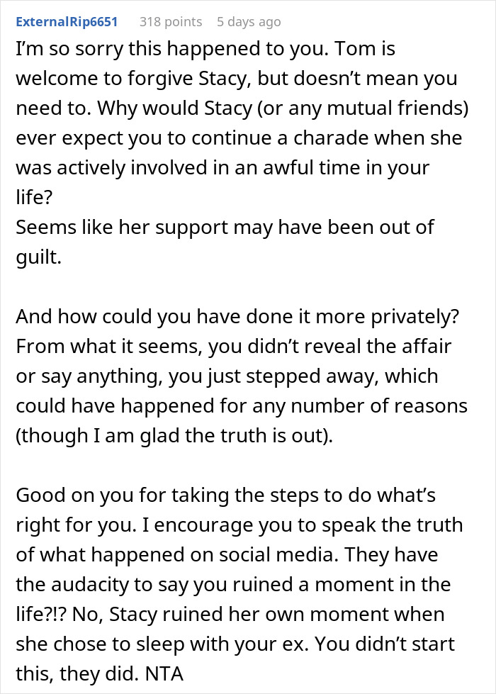 Comment discussing maid of honor&rsquo;s breakup and reaction at best friend&rsquo;s wedding, highlighting truth and support.