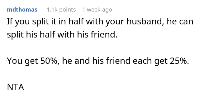 Woman Doesn't Want To Share Lottery Winnings With Husband's Friend, Gets Told To Stay Wary Woman Doesn't Want To Share Lottery Winnings With Husband's Friend, Gets Told To Stay Wary