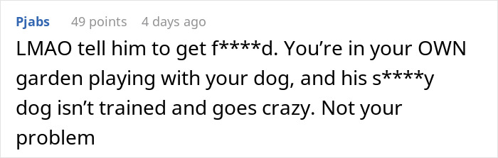 "Neighbor Doesn't Like Me Using My Own Garden"