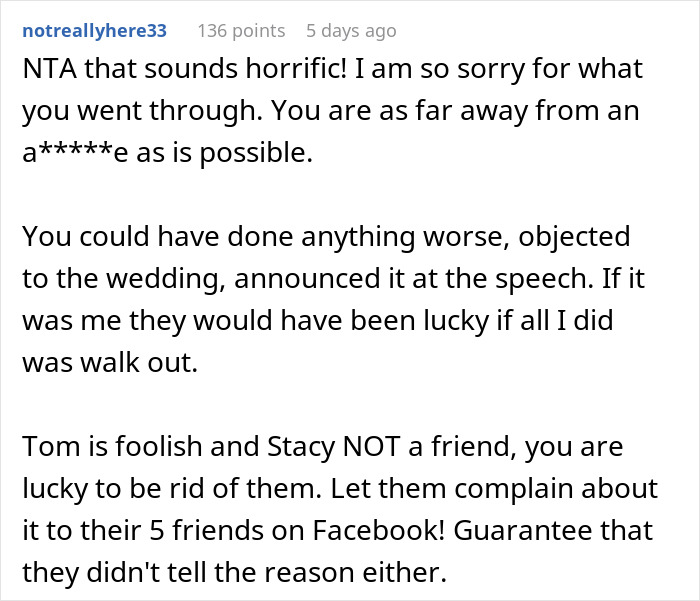 Comment expressing sympathy for maid of honor who walked out of best friend's wedding after breakup revelation.