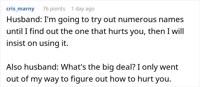 Husband Tries To Force His Wife To Accept A Nickname, She Packs Her Bags And Leaves