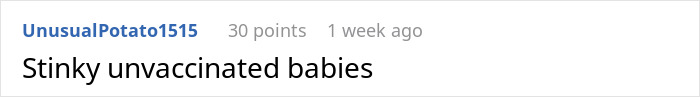 Reddit comment from UnusualPotato1515 reading "Stinky unvaccinated babies".