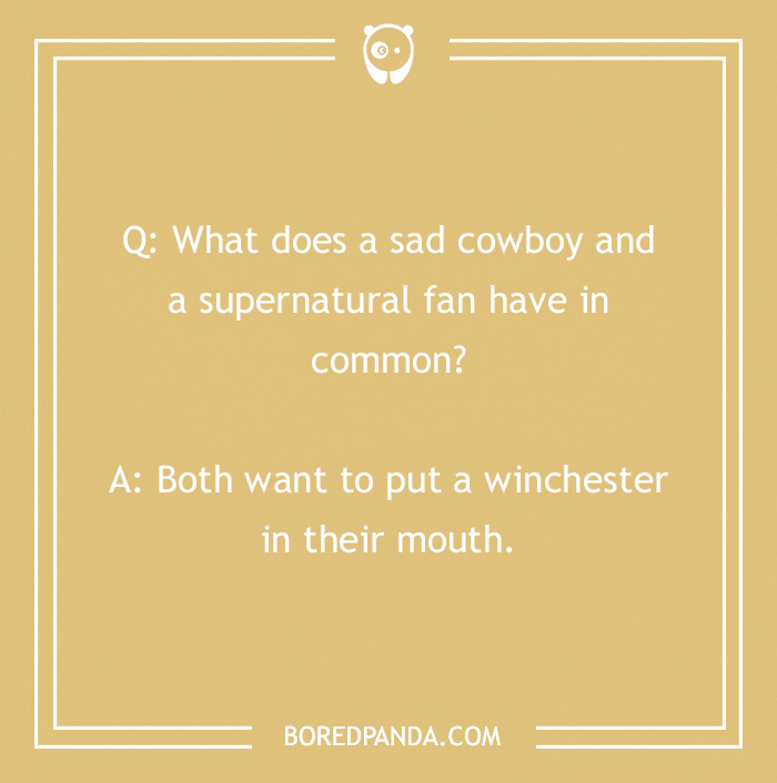 Cowboy joke about sadness and supernatural fans, featured on Bored Panda.