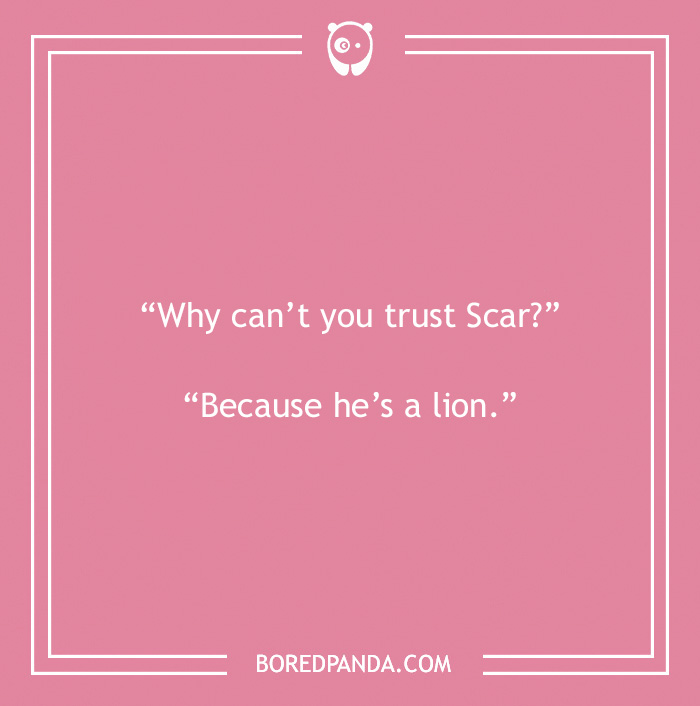 Disney joke on Scar and trust 