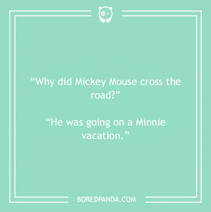 Disney joke on Mickey Mouse crossing the road 