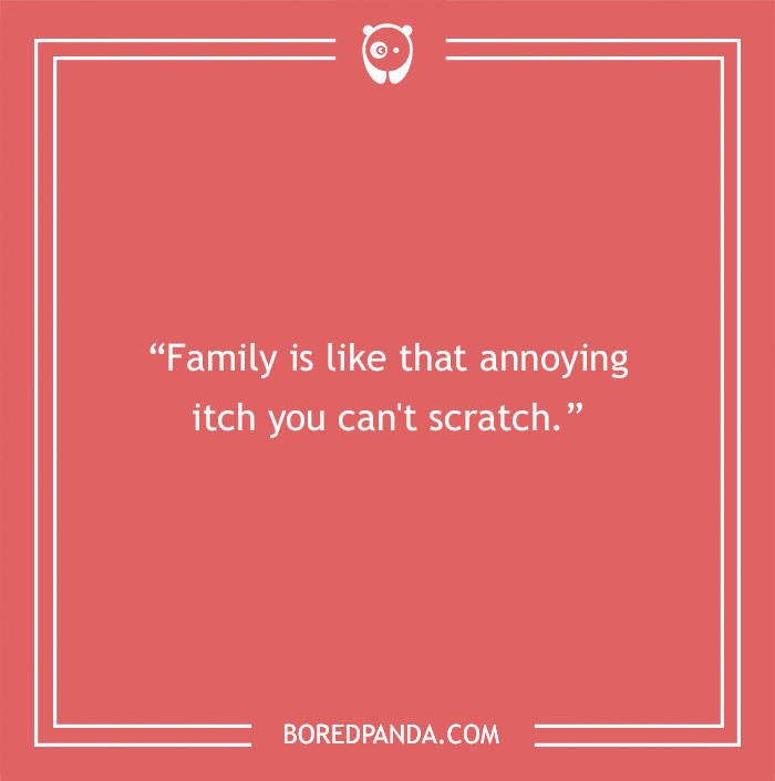 Funny quote about family