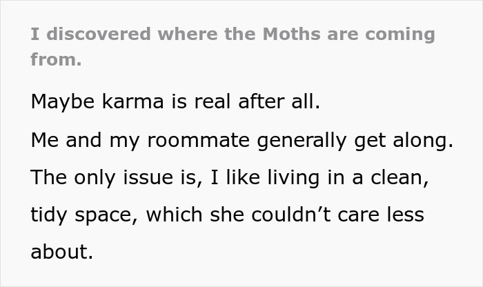 Woman Finds All Her Clothes Ruined, Regrets Not Listening To "Germaphobe" Roommate Woman Finds All Her Clothes Ruined, Regrets Not Listening To "Germaphobe" Roommate