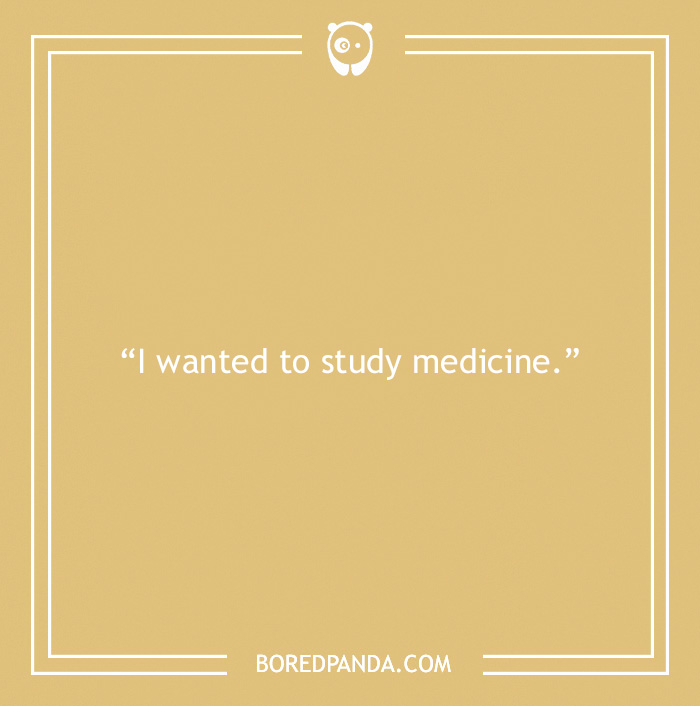 Frida Kahlo quote on dreams expressing a wish to study medicine, highlighting art and embracing the struggle. - 27