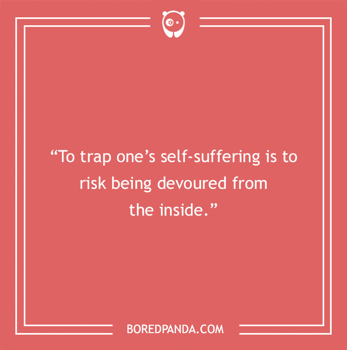 Frida Kahlo quote on self-suffering, highlighting art, love, and embracing the struggle with inner pain risk. - 5