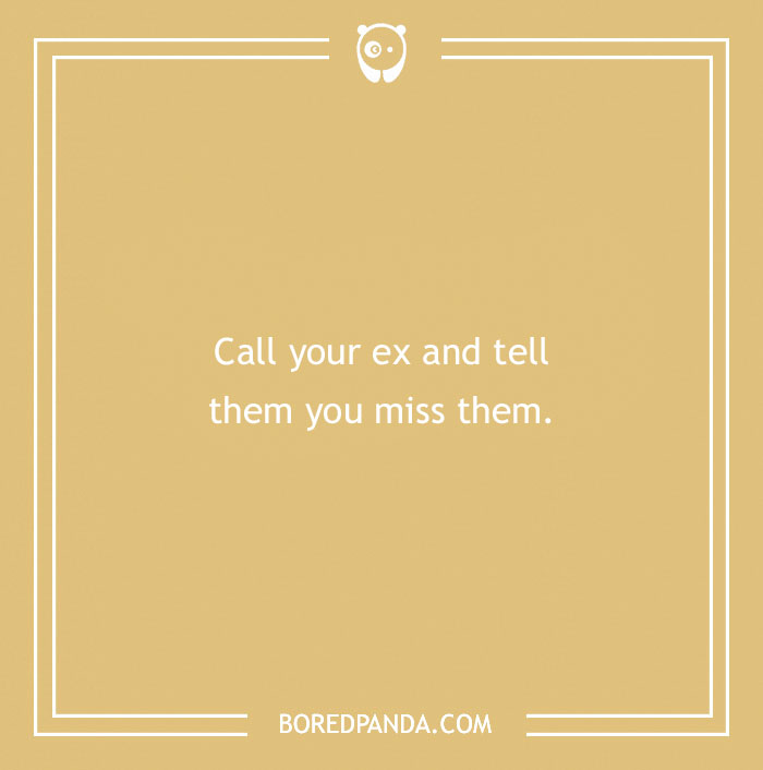 Funny dare suggestion on a beige card: "Call your ex and tell them you miss them."