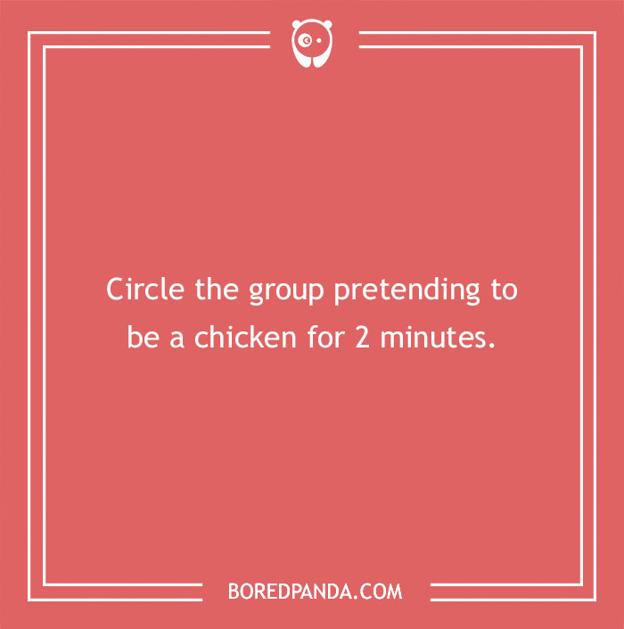 Funny dare suggestion on a red background: act like a chicken for 2 minutes.