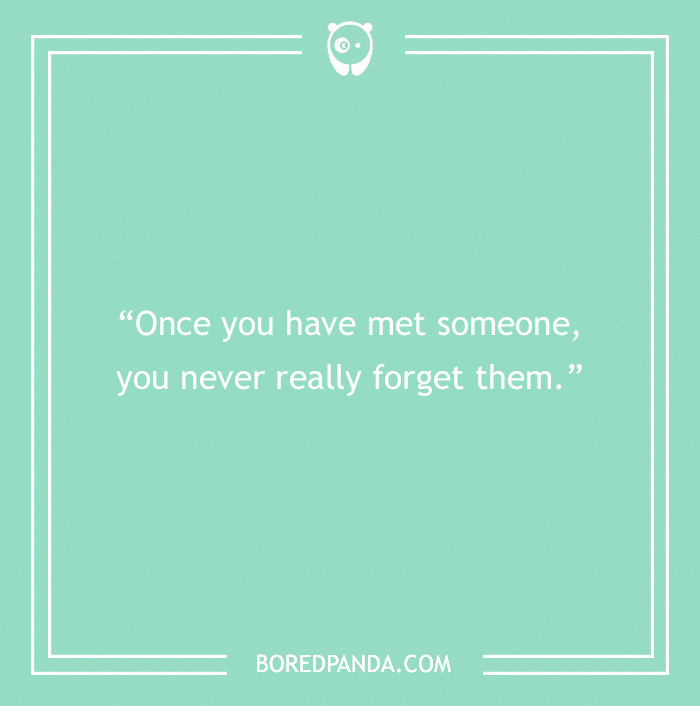 Hayao Miyazaki quote on people you meet  - 3