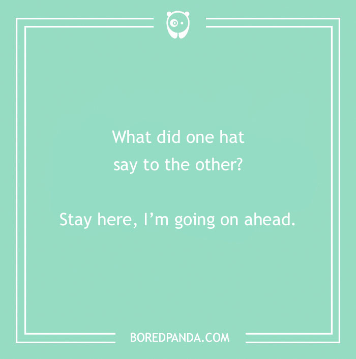 Jokes for teens about hat