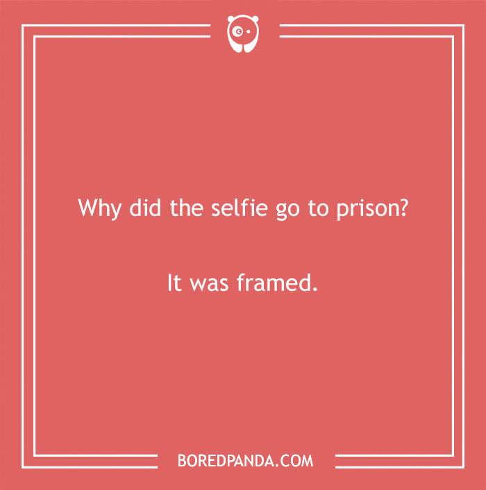 Jokes for teens about selfie