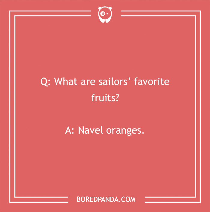 Laffy Taffy joke about sailors' favorite fruits with the punchline "Navel oranges" on a red background.