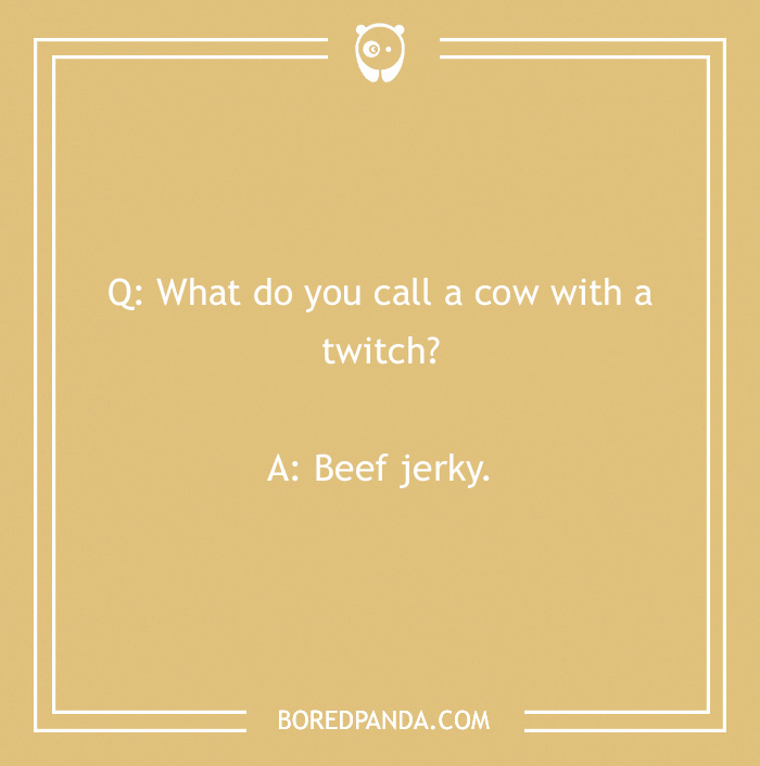 Laffy Taffy joke on yellow background: "Q: What do you call a cow with a twitch? A: Beef jerky."