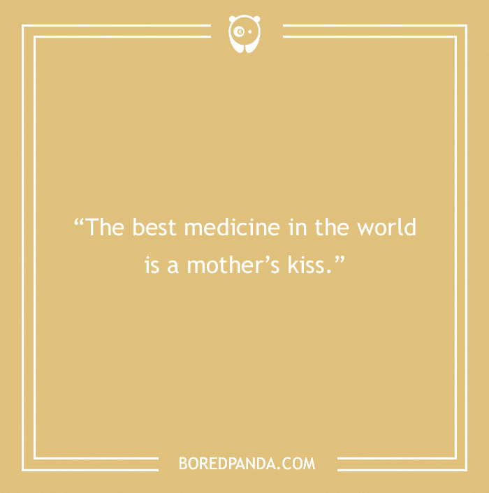 mother's kiss quote - 31