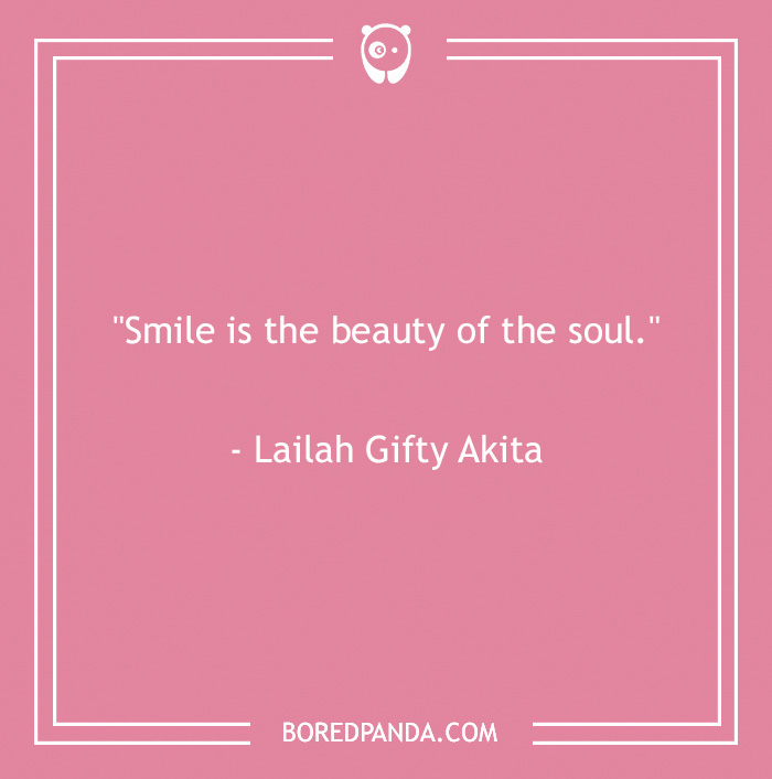 156 Smile Quotes To Stay On The Positive Side Of Things