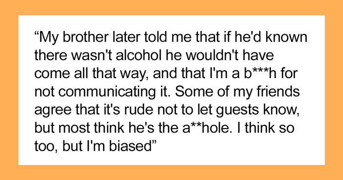 Family Livid Daughter Didn’t Inform Them That There Would Be No Alcohol At Her House