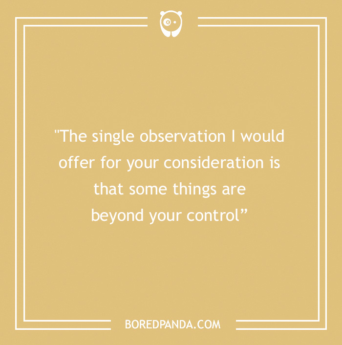 Neil Armstrong quote about things beyond your control - 18