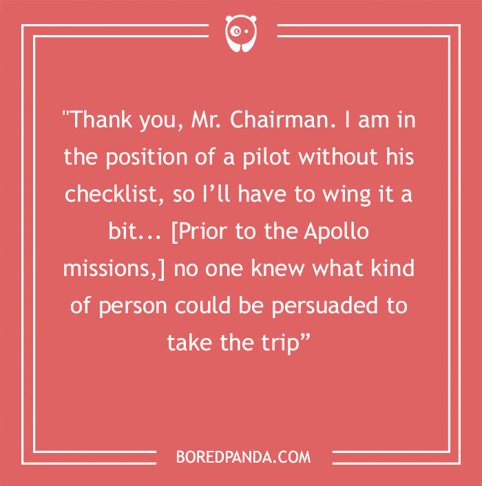 Neil Armstrong quote about what kind of person could be persuaded to take the trip - 23