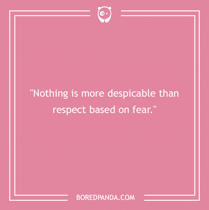 119 Quotes About Respect That Might Become Your Motto - 20