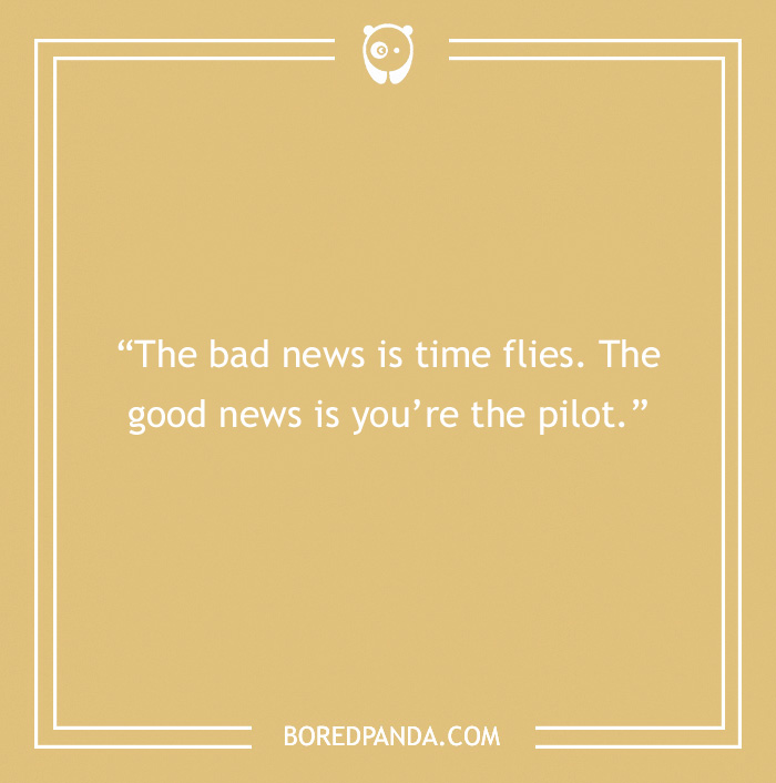 139 Time Quotes To Help You Cherish The Present