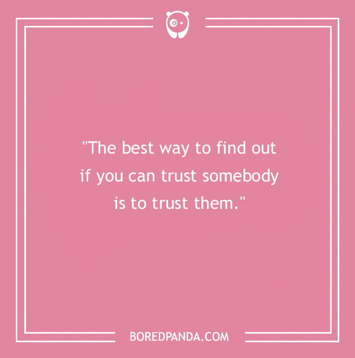 185 Quotes About Trust To Help Weather The Storm
