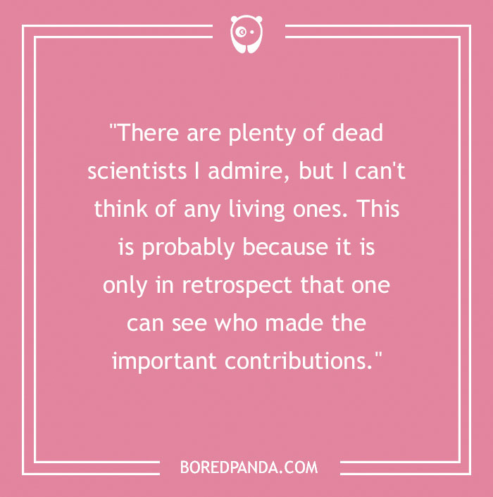 Stephen Hawking Quote On Admiring Other Scientists 