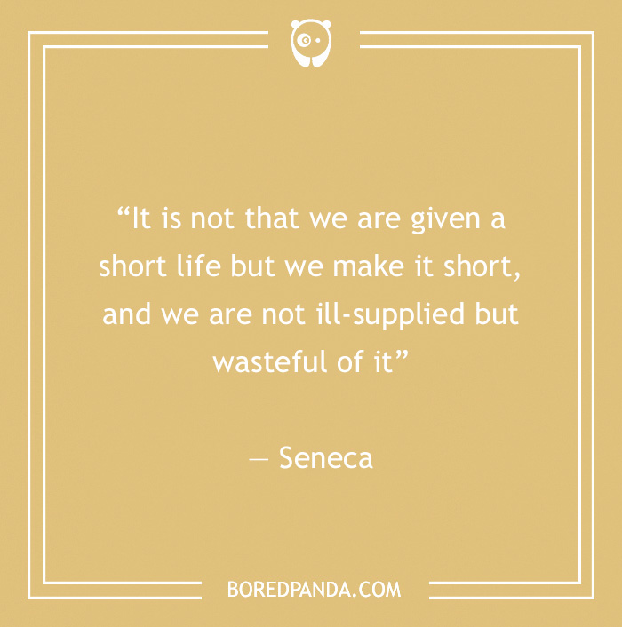 Seneca quote on wasting life - 10