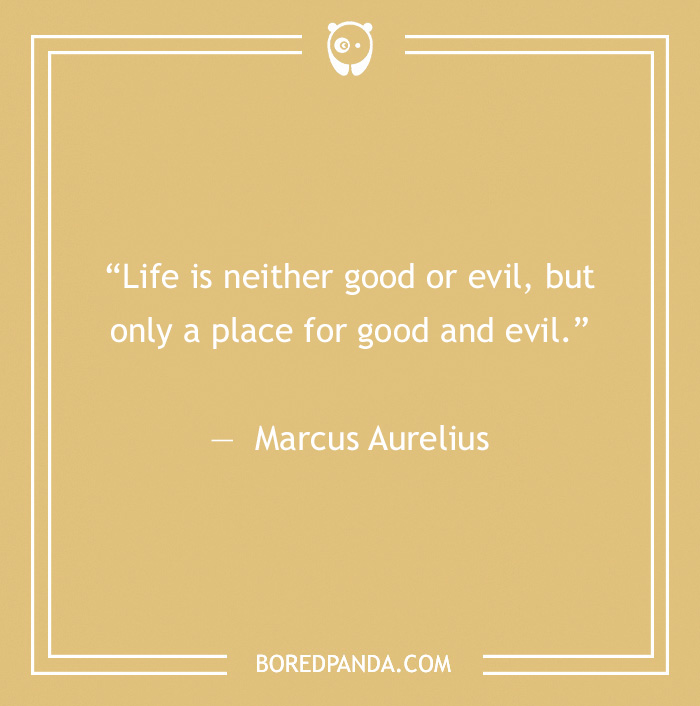 Marcus Aurelius quote on life - 26