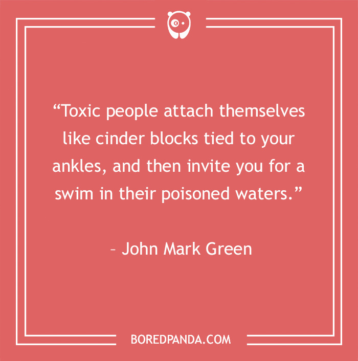 Quote about toxic people by John Mark Green on a pink background, emphasizing negativity's impact.