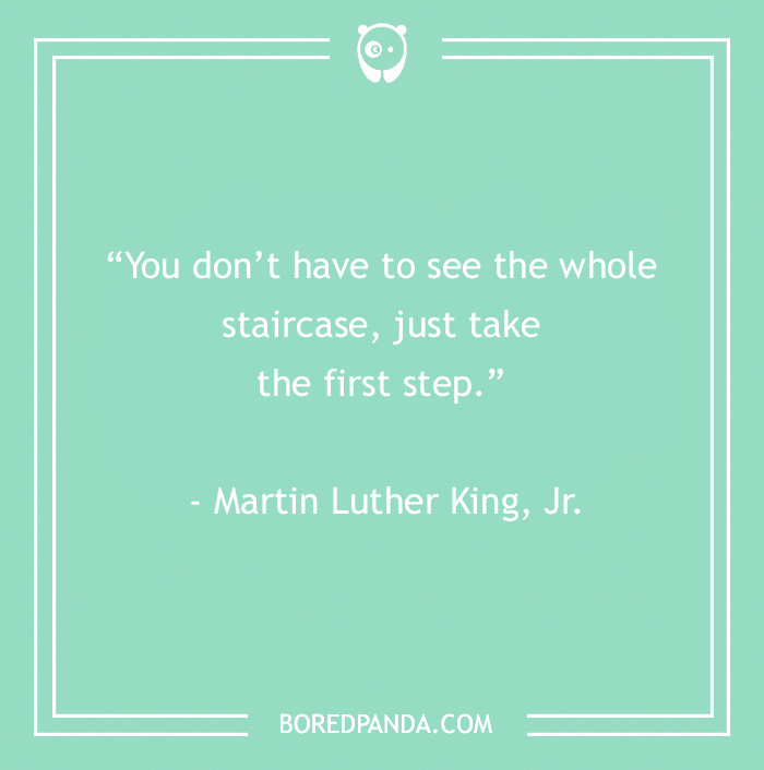Motivational quote by Martin Luther King Jr. on a turquoise background, encouraging taking steps against negativity.