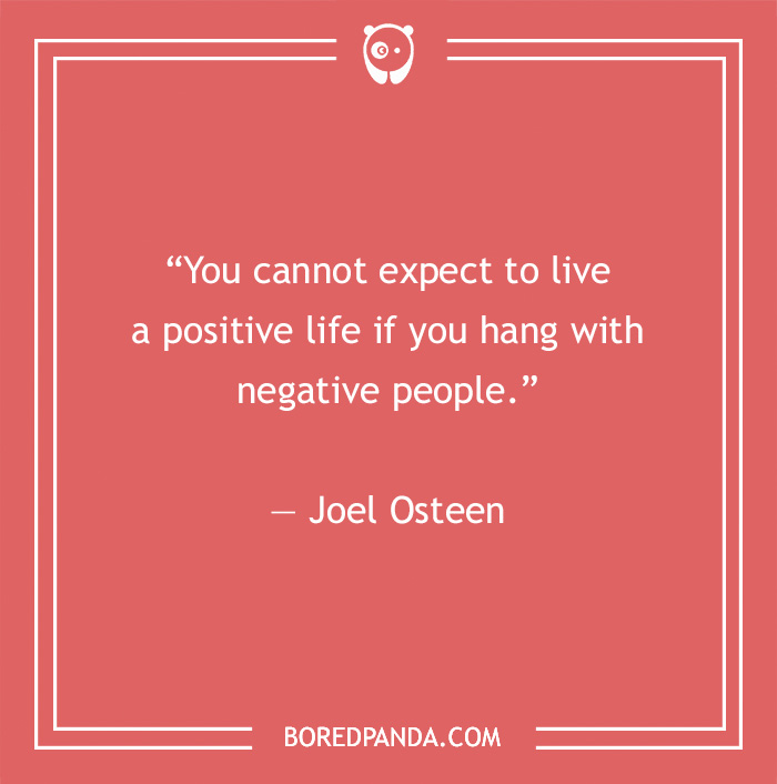 Quote by Joel Osteen about avoiding toxic people to live a positive life on a red background.