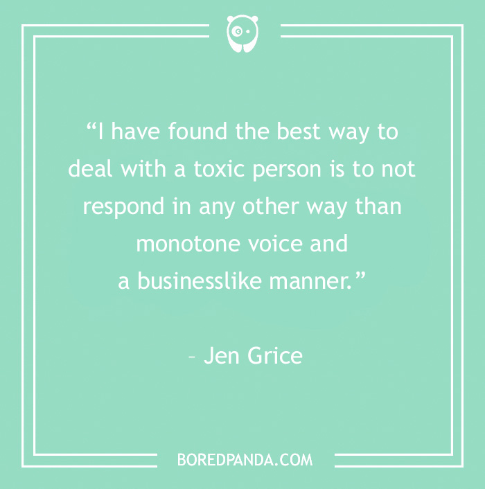 Quote on dealing with toxic people by Jen Grice on a mint green background.