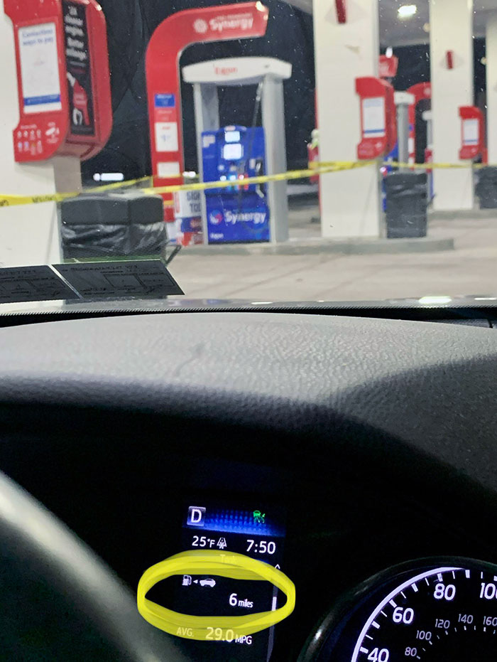 I Forgot To Fuel Up Before A Long Trip Through Rural Pennsylvania. I've Just Barely Made It To The Nearest Gas Station. I'm Screwed
