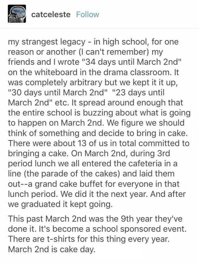 High school story about creating a March 2nd cake day tradition that's now a school event. Clean funny pic.