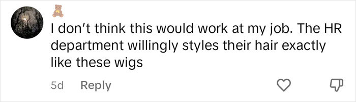 Woman Finds A Hilarious Way To Show Company Their Rule Against Colored Hair Is Ridiculous Woman Finds A Hilarious Way To Show Company Their Rule Against Colored Hair Is Ridiculous