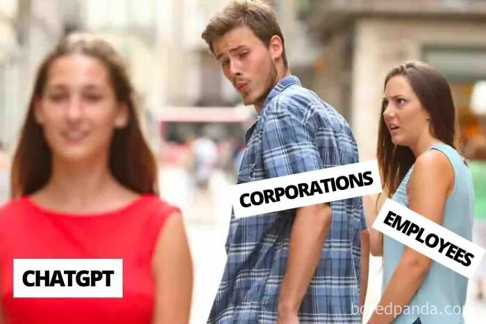 Corporation distracted by ChatGPT while employee looks annoyed, in a humorous meme format.