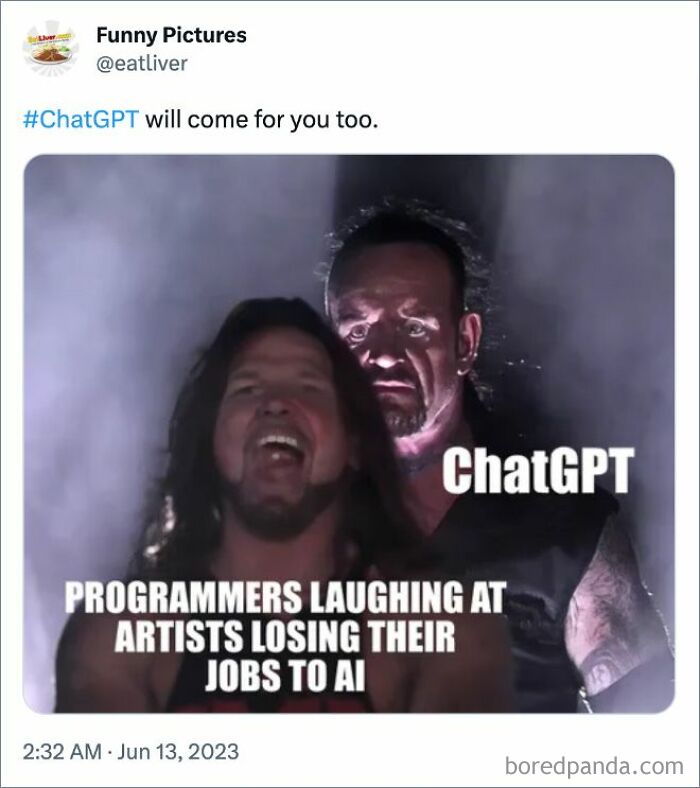 Two wrestlers in dim lighting with the caption: "Programmers laughing at artists losing jobs to AI," featuring ChatGPT.