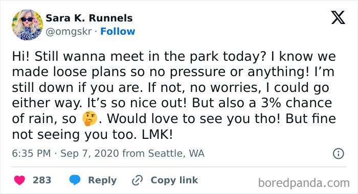 You’re My Best Friend In The World And I Love And Adore You And I Will Be The Happiest Person In The World If You Cancel Our Plans Today
