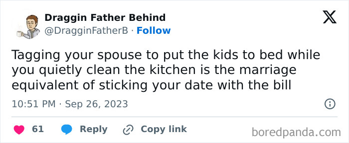 Tweet from Draggin Father Behind humorously compares tagging a spouse to put kids to bed while cleaning the kitchen to a funny parenting moment.