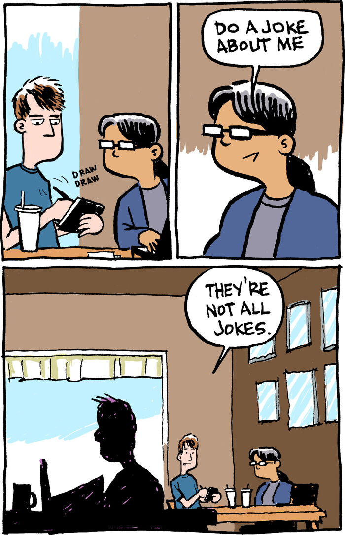 They're Not All Jokes