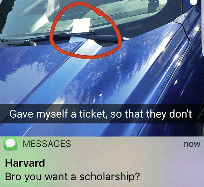 Weird meme of a faux parking ticket on a car and a Harvard scholarship text message joke.
